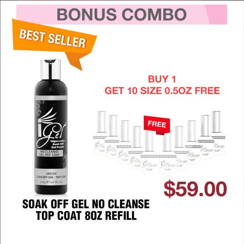 (Bonus Combo) iGel Soak Off Gel No Cleanse Top Coat 8oz Refill – Buy 1 Get 10 Size 0.5oz Free